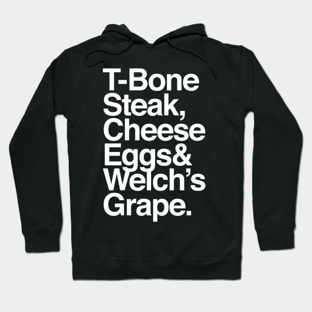 Guest Check - T-Bone Steak, Cheese Eggs, Welch's Grape Hoodie by Phenom Palace